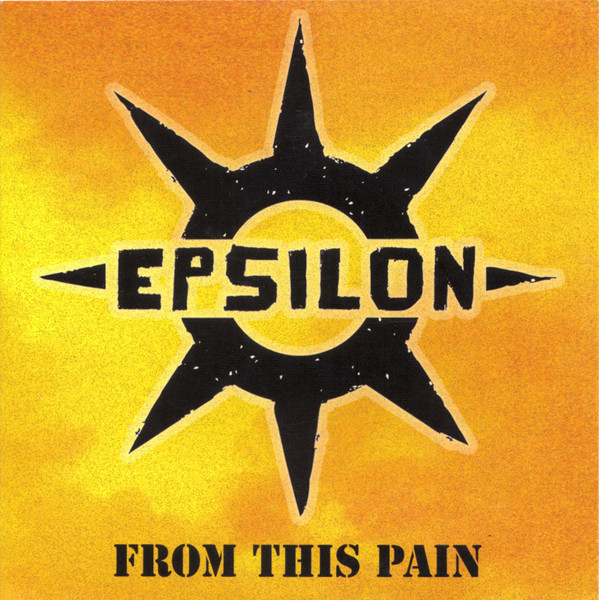 Epsilon - From This Pain - Cover